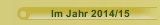 Im Jahr 2014/15